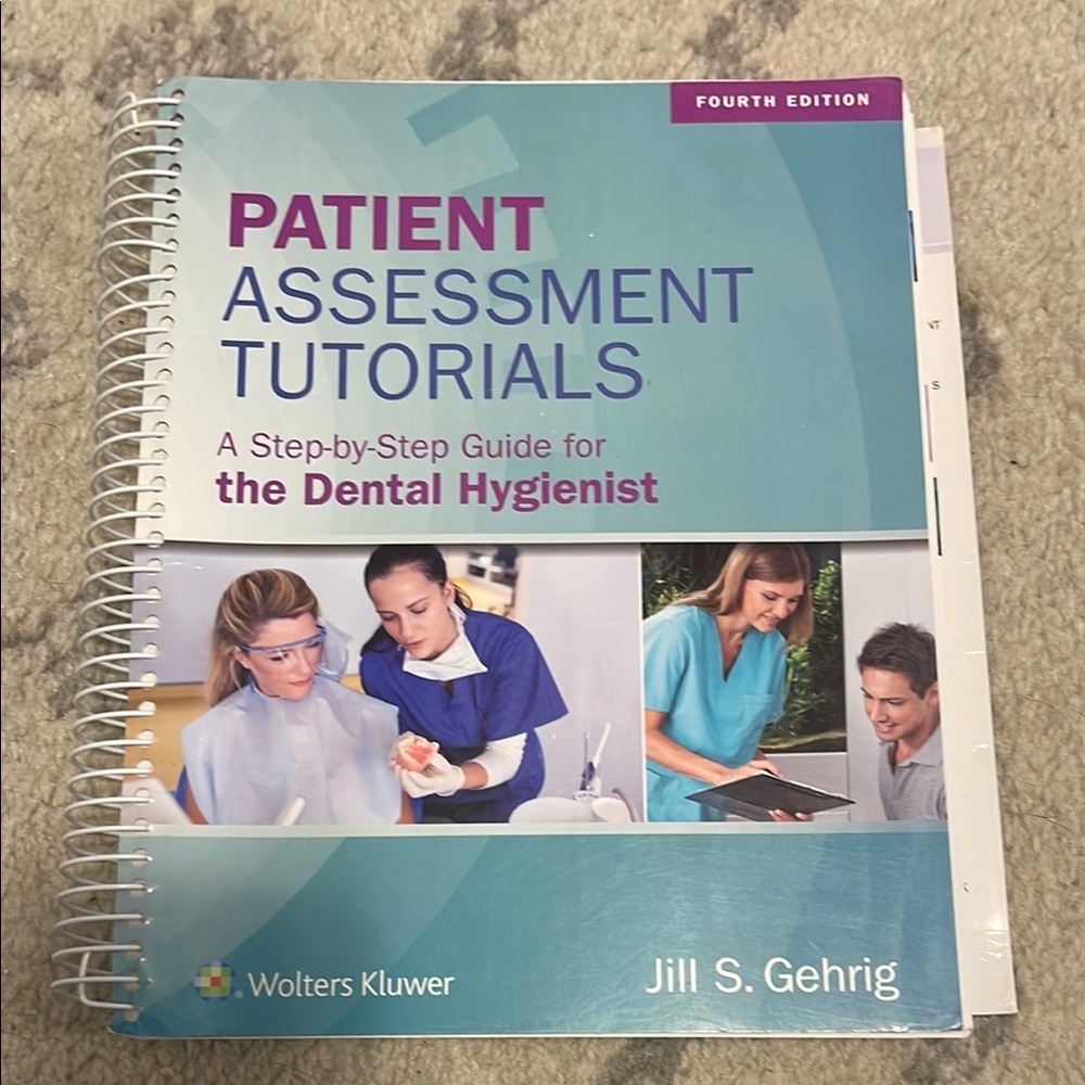Patient Assessment Tutorials: A Step-By-Step Guide for the Dental Hygienist